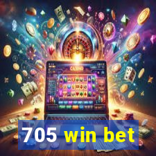 705 win bet